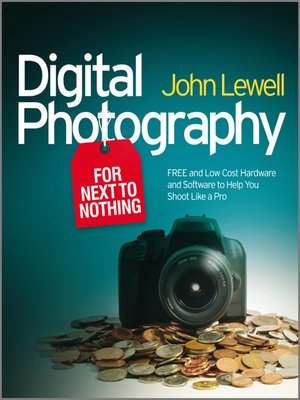 cover image of Digital Photography for Next to Nothing